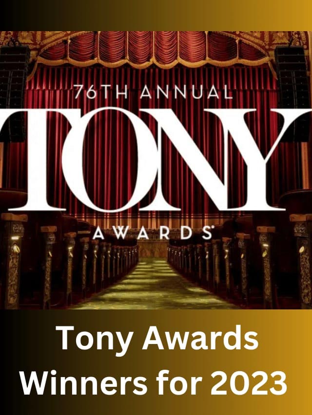 8 Best Tony Award Winners